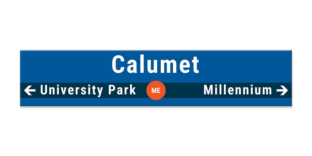 Calumet Sign