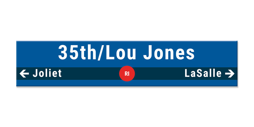35th Street/"Lou" Jones/Bronzeville Sign