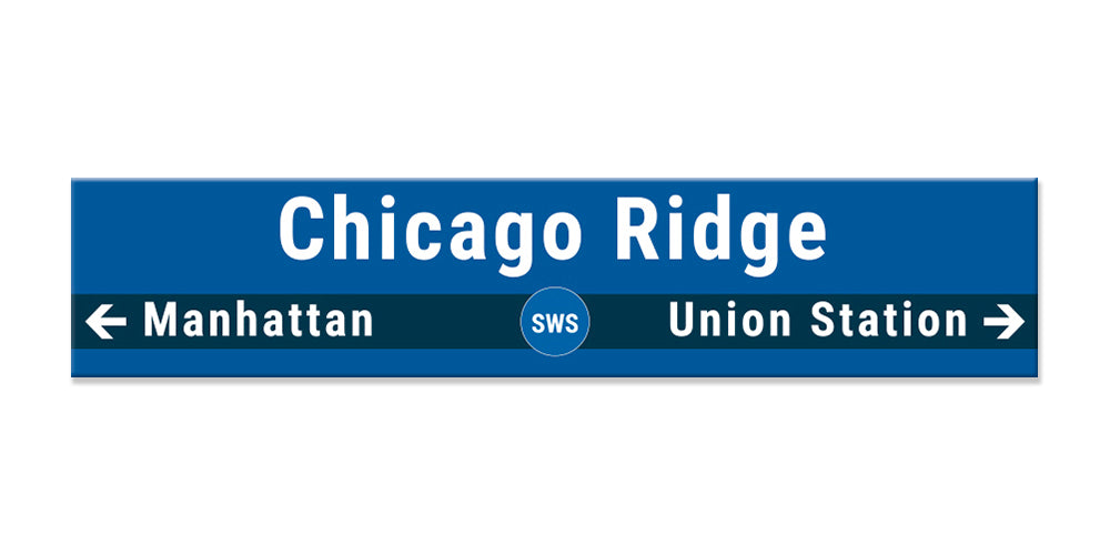 Chicago Ridge Sign – Metra Merch